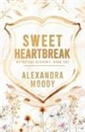 Alexandra Moody - Sweet Heartbreak