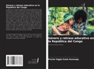Preche Viggia Ewek Assounga - Género y retraso educativo en la República del Congo