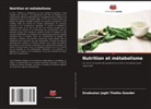 Sivakumar Joghi Thatha Gowder - Nutrition et métabolisme