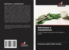Sivakumar Joghi Thatha Gowder - Nutrizione e metabolismo