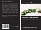 Sivakumar Joghi Thatha Gowder - Nutrición y metabolismo
