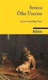 Seneca - Öfke Üzerine
