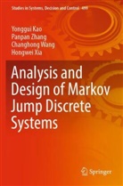 Yonggui Kao, Changhong Wang, Changhong et al Wang, Hongwei Xia, Panpan Zhang - Analysis and Design of Markov Jump Discrete Systems