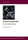 Tomas Kacerauskas - Kreative Gesellschaft