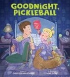 Chuck Sambuchino, Mike Deas - Goodnight, Pickleball