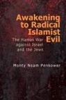 Monty Noam Penkower - Awakening to Radical Islamist Evil