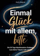 Kristin Ritter - Einmal Glück mit allem, bitte!