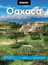Moon Travel Guides, Ashley Roberts, Ashley C. Roberts - Moon Oaxaca