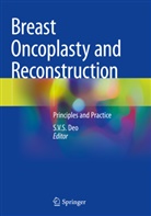 S. V. S. Deo, S.V.S. Deo - Breast Oncoplasty and Reconstruction