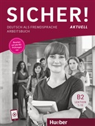 Matussek, Magdalena Matussek, Michaela Perlmann-Balme, Susanne Schwalb - Sicher! aktuell B2