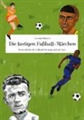 Arsenij Zakharov - Die lustigen Fußball-Märchen