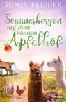 Sonja Flieder - Sommerherzen auf dem kleinen Apfelhof