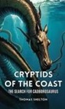 Thomas Shelton - Cryptids of the Coast