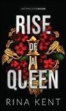 Rina Kent - Rise of a Queen