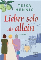 Tessa Hennig - Lieber solo als allein