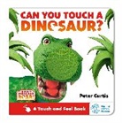 Peter Curtis - The World of Dinosaur Roar!: Can You Touch a Dinosaur?