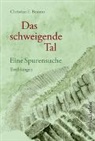 Christian E. Besimo - Das schweigende Tal