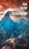 Gina Bucher - Schattengänger