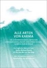 Geshe Michael Roach - Alle Arten von Karma