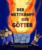 Carl Laferton, Catalina Echeverri - Der Wettkampf der Götter