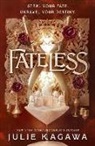 Julie Kagawa, Kagawa Julie - Fateless