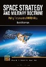 Bert Chapman, Chapman Bert - Space Strategy and Military Doctrine