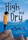 Eric Walters, Sabrina Gendron - High and Dry
