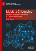 Chris Moreh - Mobility Citizenship