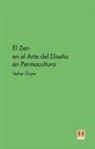 El Zen en el Arte del Diseño en Permacultura
