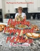 Linda Galenzoski - Paprika, Poppy seed, Pot Cheese