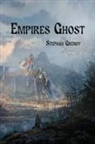 Stephan Grundy - Empires Ghost