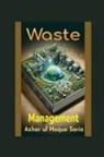 Azhar ul Haque Sario - Waste Management