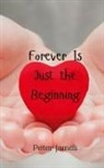 Peter James - Forever Is Just the Beginning
