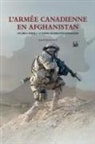 Sean M Maloney - L'Armée Canadienne en Afghanistan, Volume II, partie 2