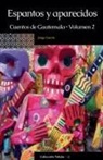 Jorge García - Espantos y aparecidos