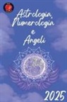 Alina Rubi - Astrologia, Numerologia e Angeli 2025