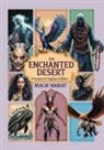 Malik Nairat - Enchanted Desert