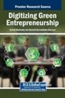 Ahmed Chemseddine Bouarar, Kamel Mouloudj - Digitizing Green Entrepreneurship