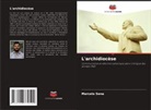 Marcelo Sena - L'archidiocèse