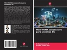 Dr.SPV Subba Rao, Spv Subba Rao, Dr.Ramaswamy T, Ramaswamy T - MCR-NOMA cooperativo para sistemas 5G