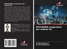 Dr.SPV Subba Rao, Spv Subba Rao, Dr.Ramaswamy T, Ramaswamy T - MCR-NOMA cooperativo per sistemi 5G
