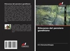 D G Hanumanthappa - Rilevanza del pensiero gandhiano