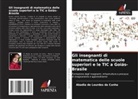 Abadia de Lourdes da Cunha - Gli insegnanti di matematica delle scuole superiori e le TIC a Goiás-Brasile
