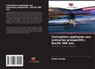 André Arruda - Conception appliquée aux scénarios prospectifs : Recife 500 ans