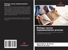 Aparecida G. de Sousa, Tânia M. de Lima - Biology course implementation process