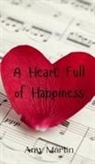 Amy Martin - A Heart Full of Happiness