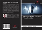 Humberto Tenório G. Gomes - Individual Rights and Civil Police Practice