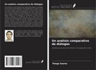 Thiago Soares - Un análisis comparativo de diálogos
