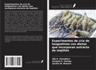 Sachin W. Belsare, Ajit K. Chaudhari, Swapnil S. Ghatge - Experimentos de cría de langostinos con dietas que incorporan extracto de mejillón