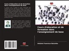 António Francisco Baixinho - Cours d'éducation et de formation dans l'enseignement de base